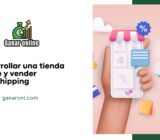 Desarrollar una tienda online y vender dropshipping