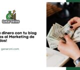 ¡Gana dinero con tu blog gracias al Marketing de Afiliados!
